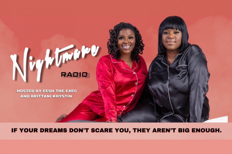 Nightmare Radio hosts Eesh The Exec and Brittani Krystin with motivational quote.